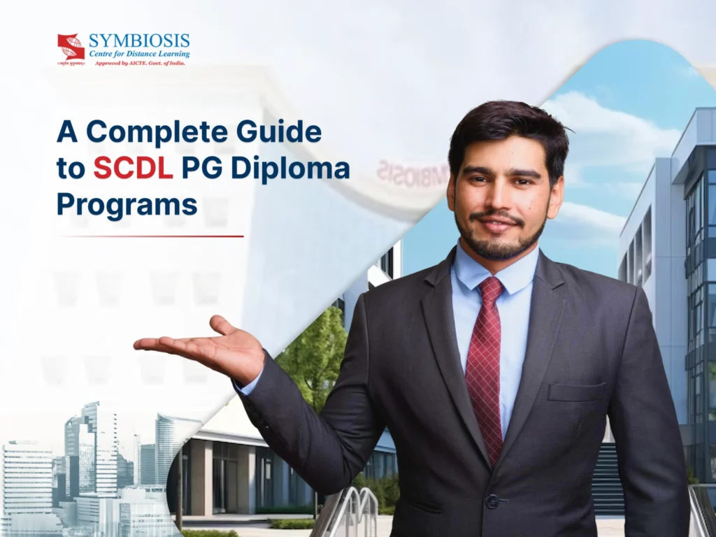 A Complete Guide to SCDL PG Diploma Programs