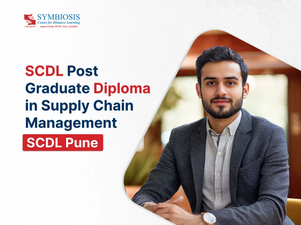 SCDL Post Graduate Diploma in Supply Chain