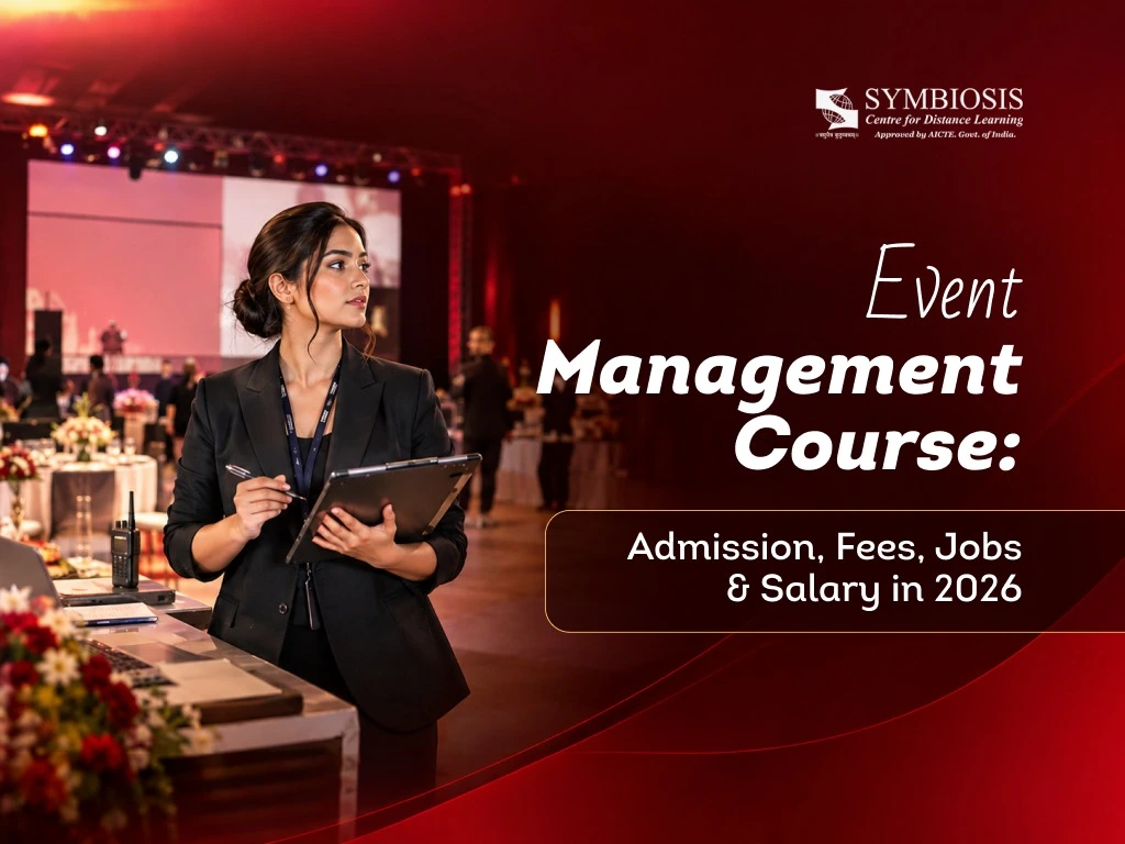 Event Management Course: Admission, Fees, Jobs & Salary in 2026