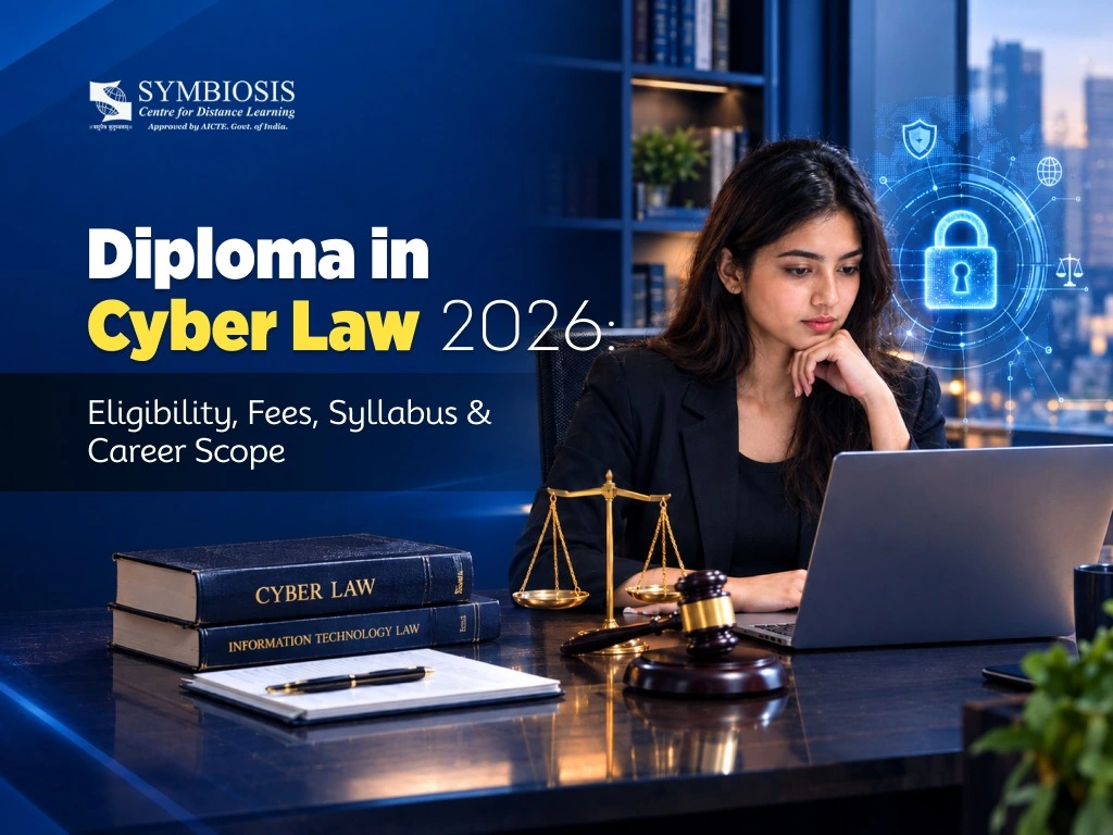 Diploma in Cyber Law 2026: Eligibility, Fees, Syllabus & Career Scope